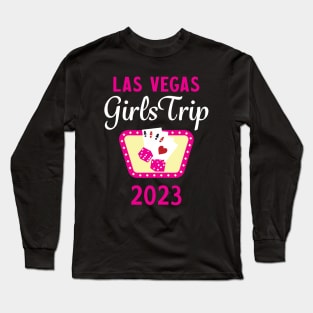 Girls Trip Las Vegas 2023 Long Sleeve T-Shirt